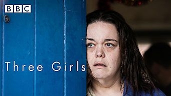 Three Girls: Season 1