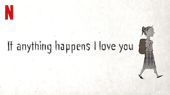 If Anything Happens I Love You